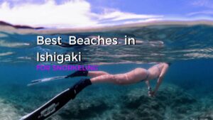 Best beaches in Ishigaki