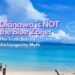 okinawa is Not the blue zone and here is why